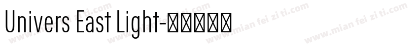 Univers East Light字体转换